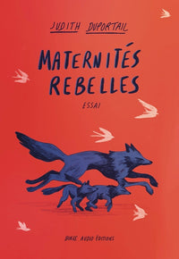 Maternités rebelles