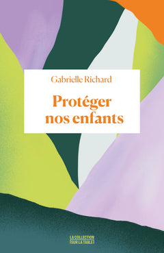 Protéger nos enfants