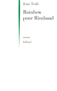 Rainbow pour Rimbaud