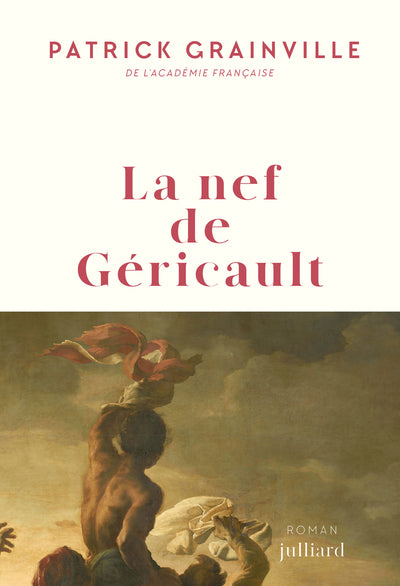 La Nef de Géricault