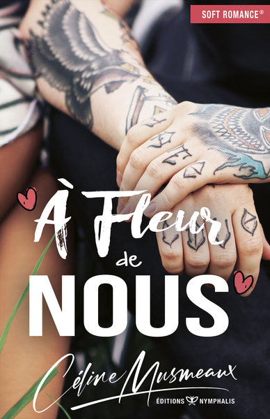A FLEUR DE NOUS