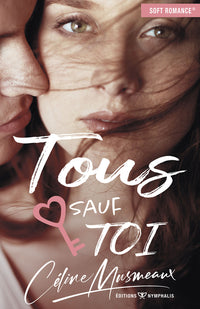 TOUS SAUF TOI