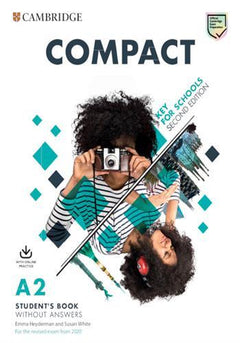Compact key for schools student's book without answers with online practice