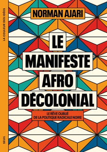 Le Manifeste afro-décolonial