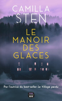 Le Manoir des glaces