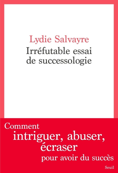 Irréfutable essai de successologie