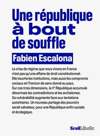 Une République à bout de souffle