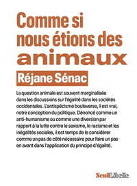 Comme si nous étions des animaux