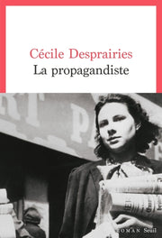 La propagandiste