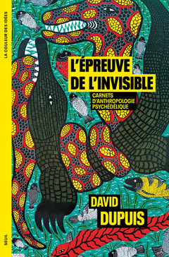 L'Épreuve de l'invisible