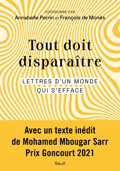Tout doit disparaître: Lettres d'un monde qui s'efface