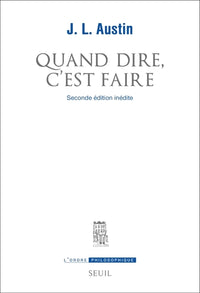 Quand dire, c'est faire