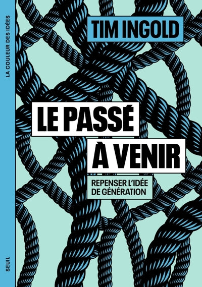 Le passé à venir