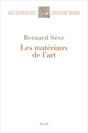Les Matériaux de l'art