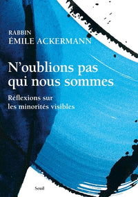 n'oublions pas qui nous sommes