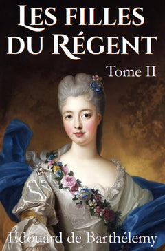 Les filles du Régent