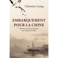 Embarquement pour la Chine