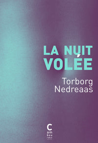 La nuit volée