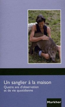 Un sanglier à la maison