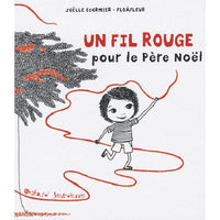 Un fil rouge pour le Père Noël