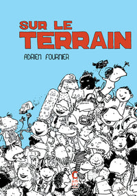Sur le terrain