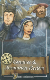 Corsaires et aventuriers bretons