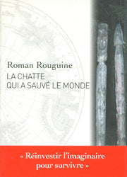 La chatte qui a sauvé le monde