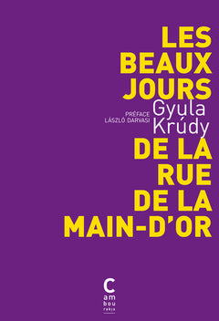 Les Beaux jours de la rue de la Main-d'Or