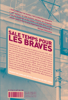 Sale temps pour les braves