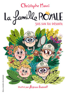 LA FAMILLE ROYALE 3 - SOS SUR UNE ILE DESERTE