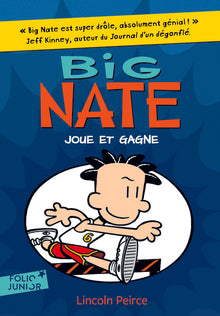 Big Nate joue et gagne