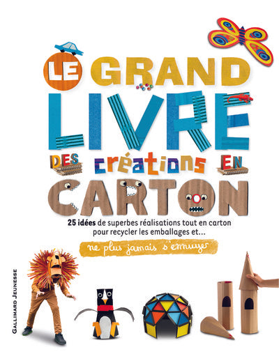 Le grand livre des créations en carton