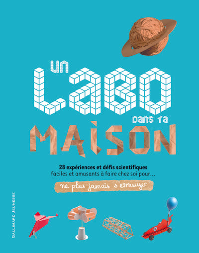 Un labo dans ta maison