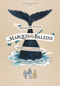 Le Marquis de la Baleine