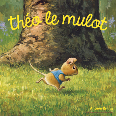 Les Drôles de Petites Bêtes - Théo le mulot