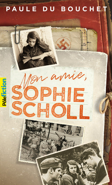 mon amie sophie scholl