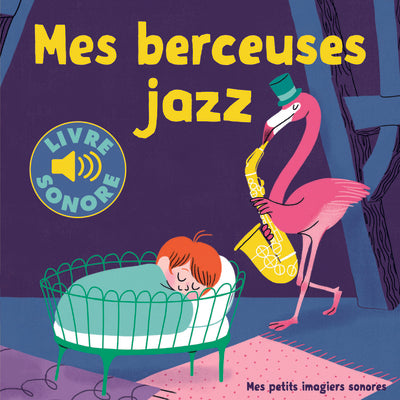 Mes berceuses jazz