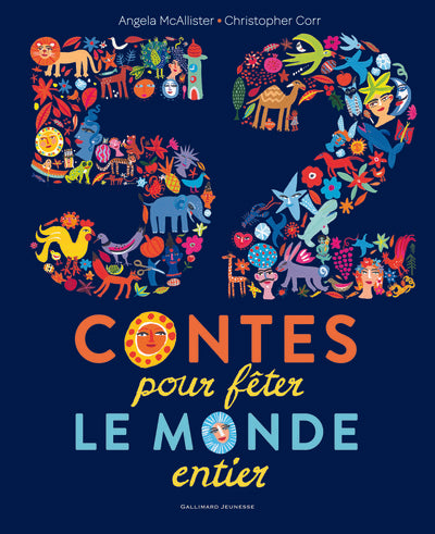 52 contes pour fêter le monde entier