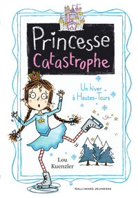 Princesse catastrophe, 4
