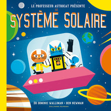 Professeur Astrocat : Le système solaire
