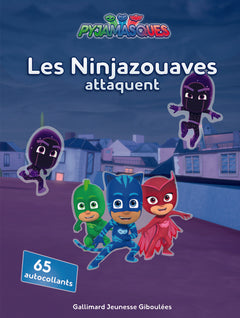 Les Ninjazouaves attaquent
