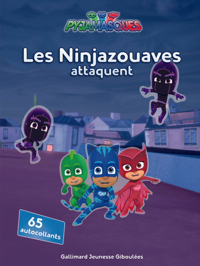 Les Ninjazouaves attaquent