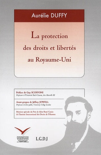 LA PROTECTION DES DROITS ET LIBERTÉS AU ROYAUME-UNI