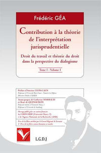 Contribution a la theorie de l interpretation jurisprudentielle