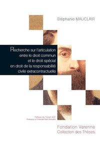 Recherche sur l'articulation entre le droit commun et le droit spécial en droit