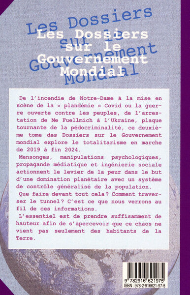 Les Dossiers sur le Gouvernement Mondial Tome 2 - Mensonges - Manipulations