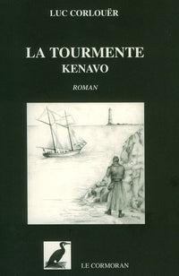 La Tourmente Kenavo