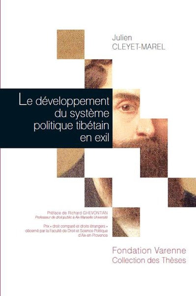 Le Développement du Système Politique Tibétain en Exil
