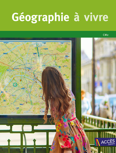 Géographie à vivre CM2