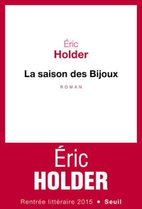 La Saison des bijoux